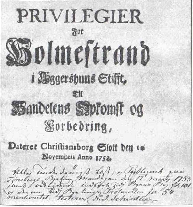 Holmestrands kjøpstadsprivilegier anno 1752