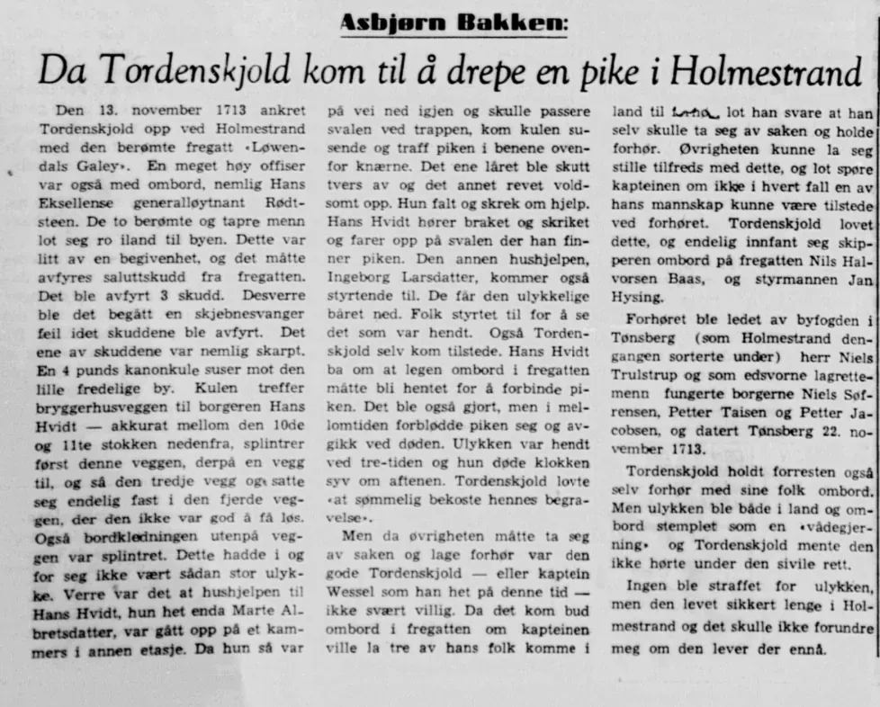 Avisoppslag fra 1955: Da Tordenskiold drepte en pike i Holmestrand